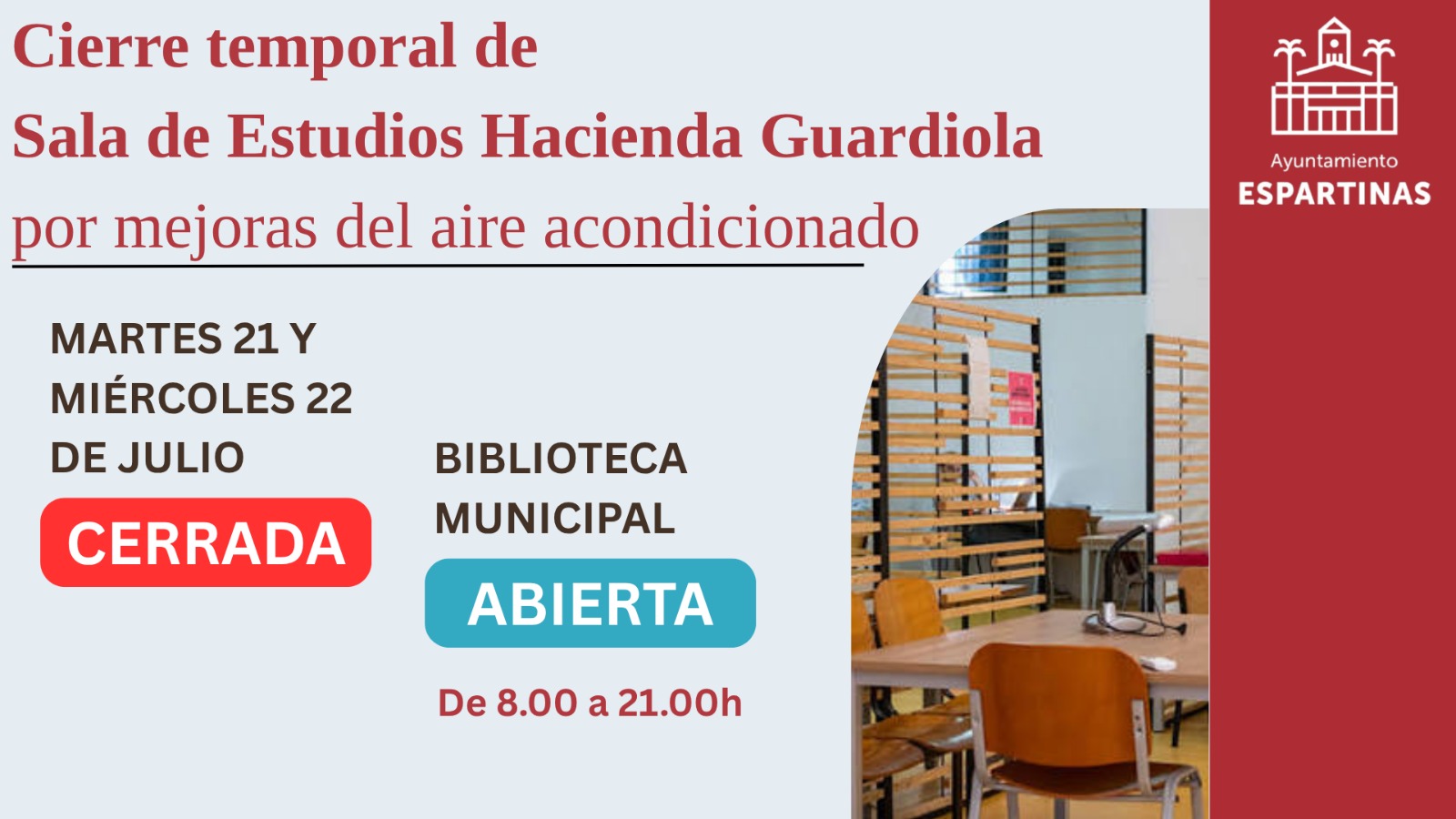 CIERRE TEMPORAL DE LA SALA DE ESTUDIO POR AMPLIACIÓN DE LA CLIMATIZACIÓN EN LA INSTALACIÓN